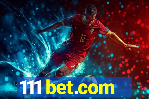 111 bet.com